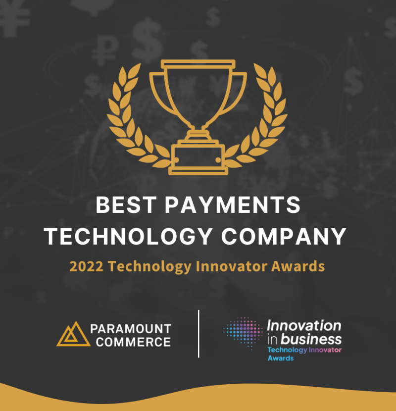 Paramount Commerce Wins Best Payments Technology Company at the Technology Innovator Awards cover